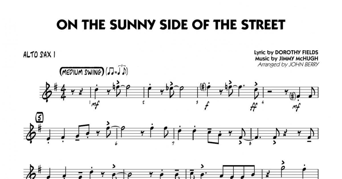 On The Sunny Side Of The Street Arr John Berry Alto Sax 1 Jazz