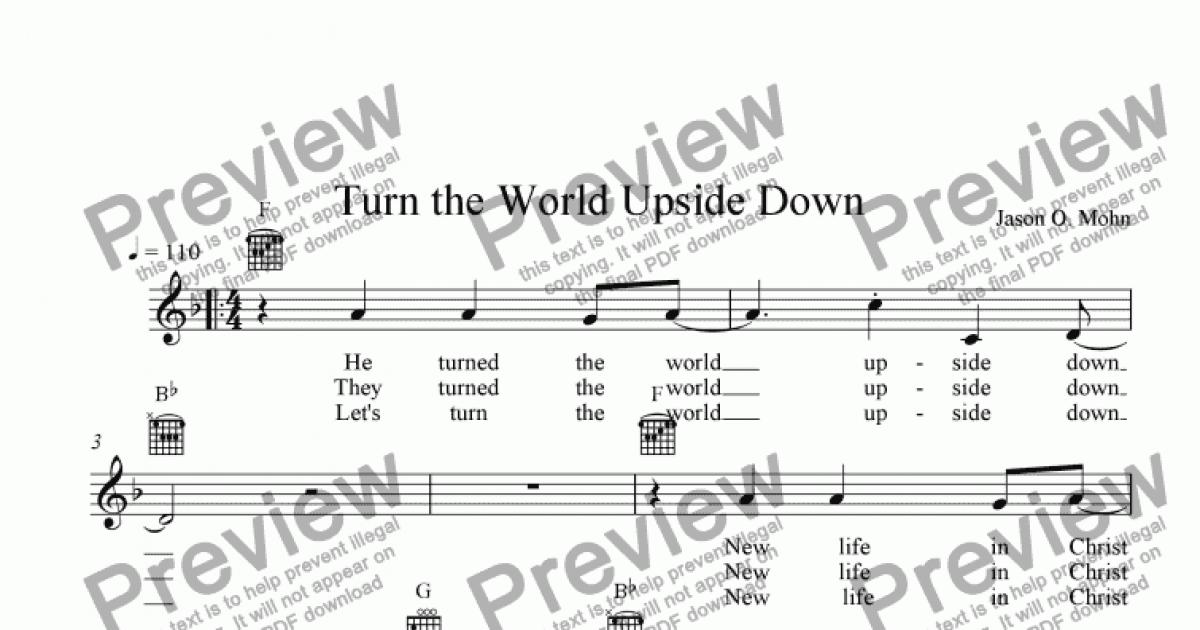 Turn The World Upside Down Download Sheet Music Pdf File