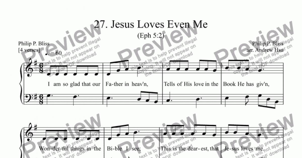 Jesus Loves Even Me - Easy Piano 27 - Download Sheet Music PDF file