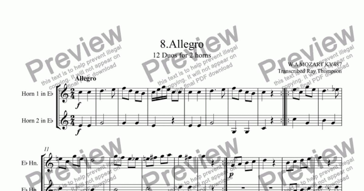 Mozart 12 Duets For Horn Kv487 8allegro French Horn Duet For Duet Of Horns In Eb No Key By W A Mozart Kv487 Transcribed Ray Thompson Sheet - 