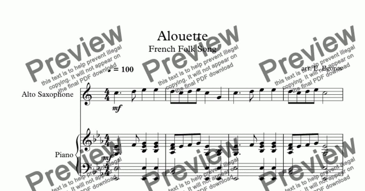 Alouette French Folk Song For Alto Saxophone Piano Sheet Music