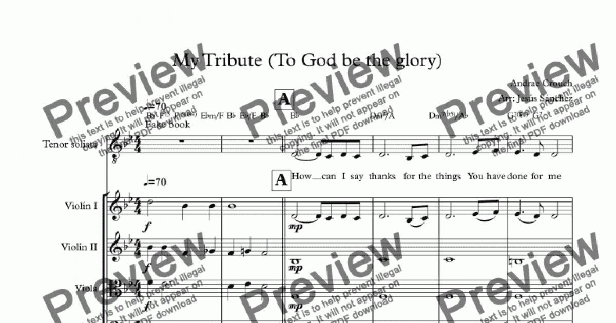 My Tribute To God Be The Glory Download Sheet Music Pdf File 2157