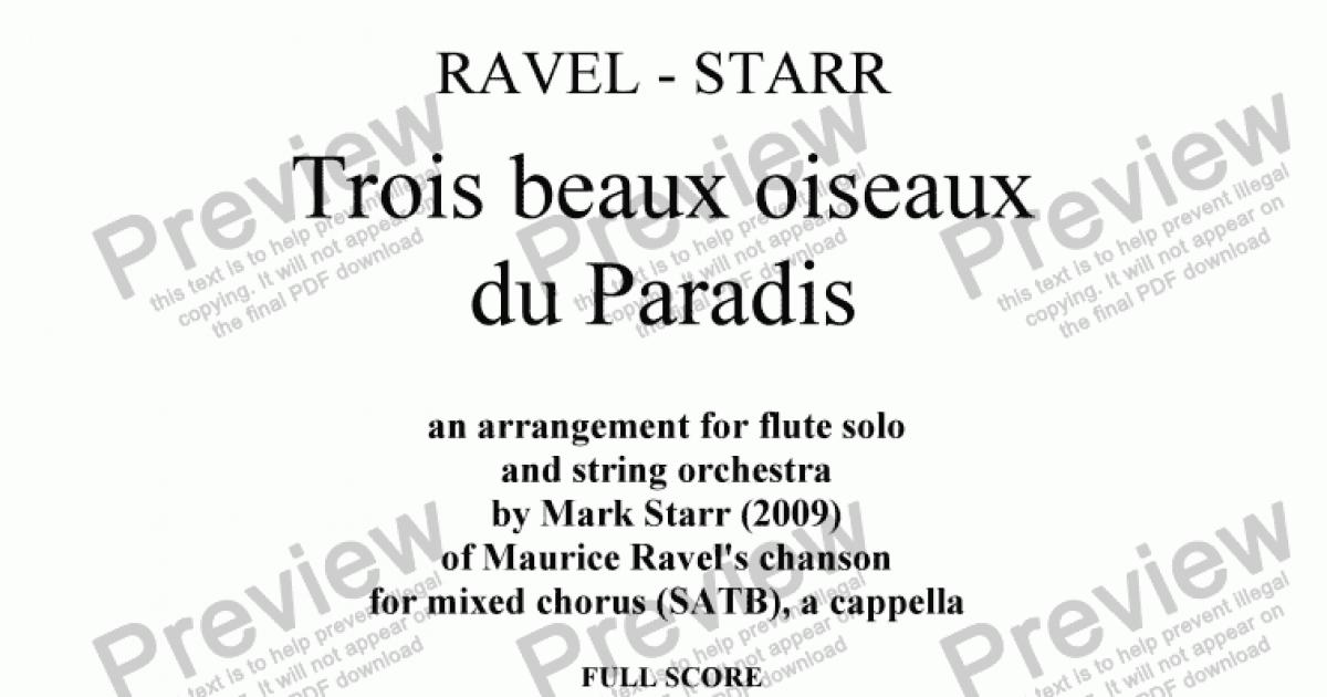 Ravel Starr Trois Beaux Oiseux Du Paradis For Flute And String Orchestra For Orchestra Solo Flute By Maurice Ravel Sheet Music Pdf File To