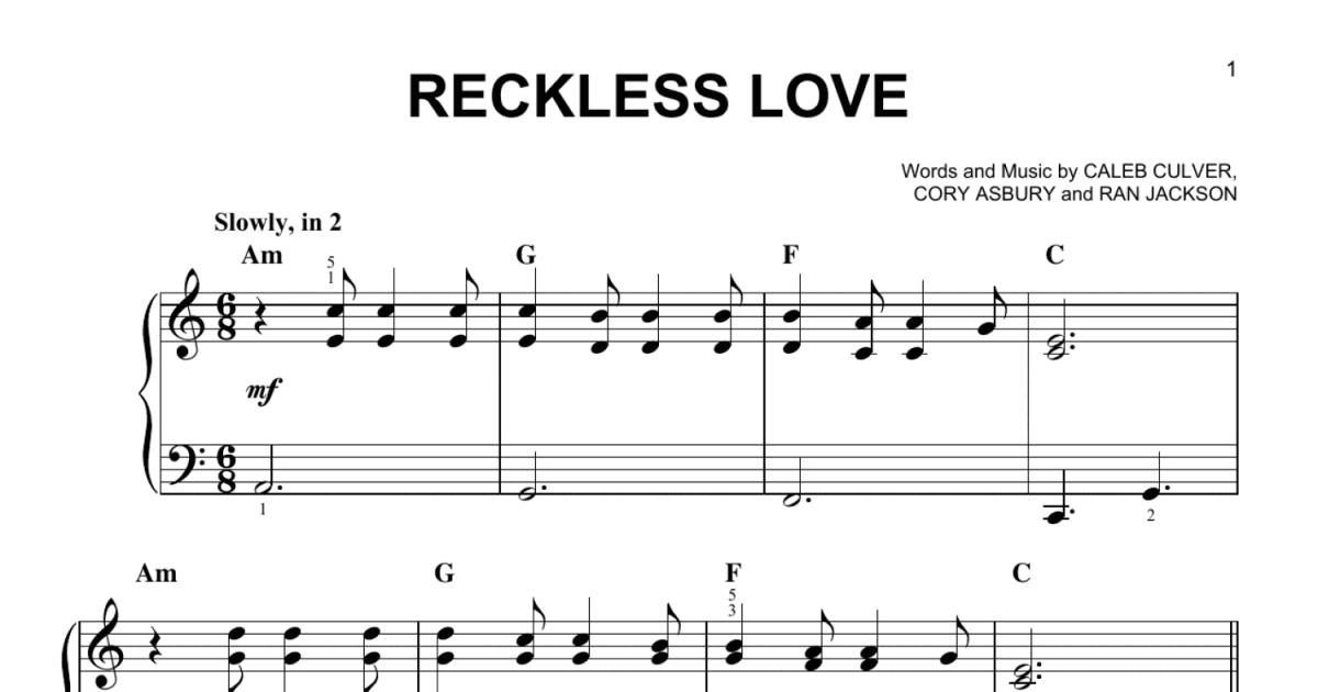 Reckless Love Easy Piano Print Sheet Music Now 