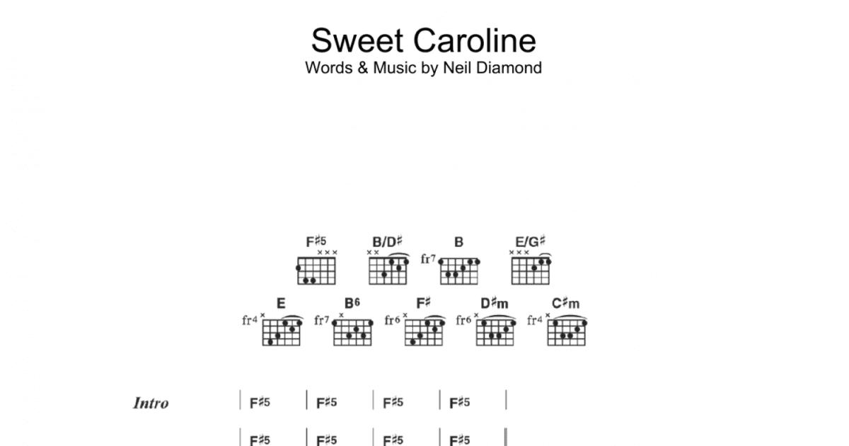 Sweet Caroline (Guitar Chords/Lyrics) - Print Sheet Music Now