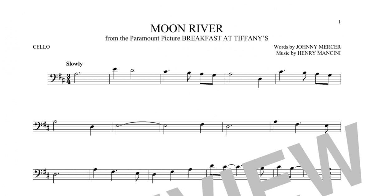 Moon River (cello Solo) - Print Sheet Music Now