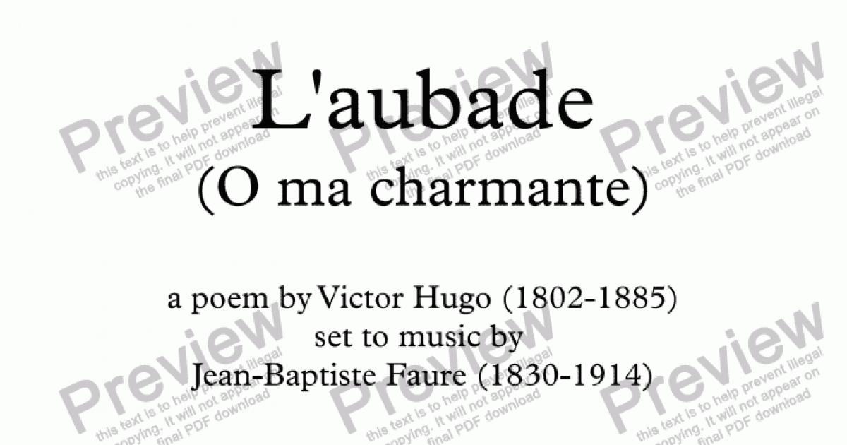 L aube na t L aubade O ma charmante J B Faure Victor Hugo for Voice keyboard by Jean Baptiste Faure 1830 1914 Sheet Music PDF file to