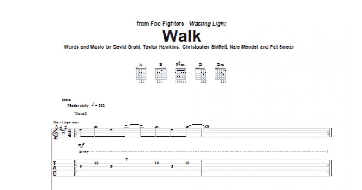 Walk - Foo Fighters - Guitar chords and tabs