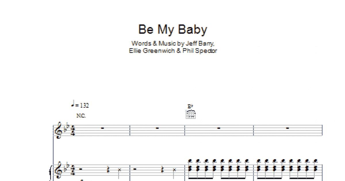 Be My Baby (piano, Vocal & Guitar Chords) - Print Sheet Music Now