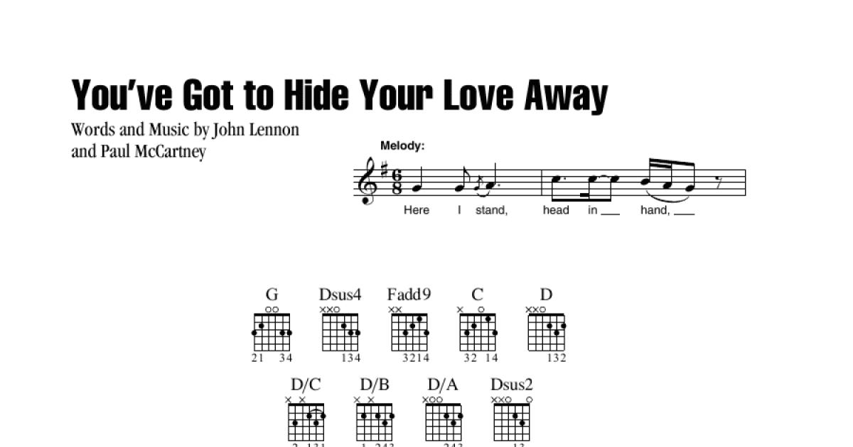 You've Got To Hide Your Love Away - Ukulele Chords/Lyrics