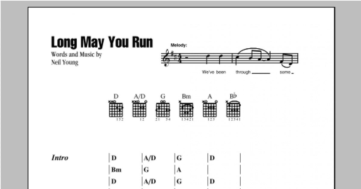 Long May You Run Guitar Chordslyrics Print Sheet Music Now