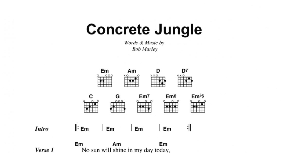 Concrete Jungle - Guitar Chords/Lyrics