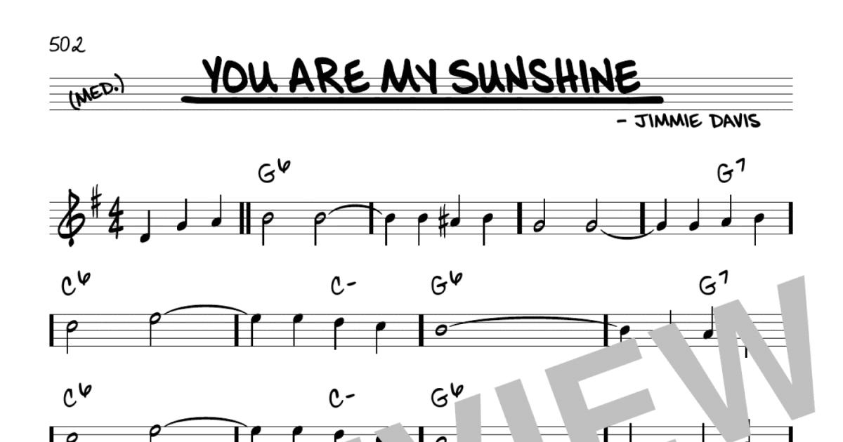 You Are My Sunshine (Real Book – Melody & Chords) - Print Sheet Music