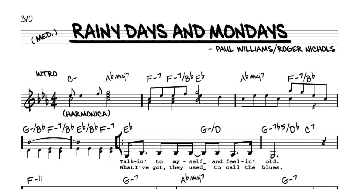 Rainy Days And Mondays (Lyrics) 