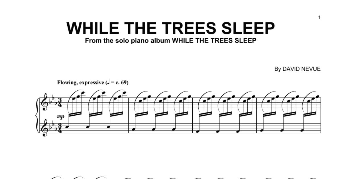 While The Trees Sleep (Piano Solo) - Sheet Music to Print