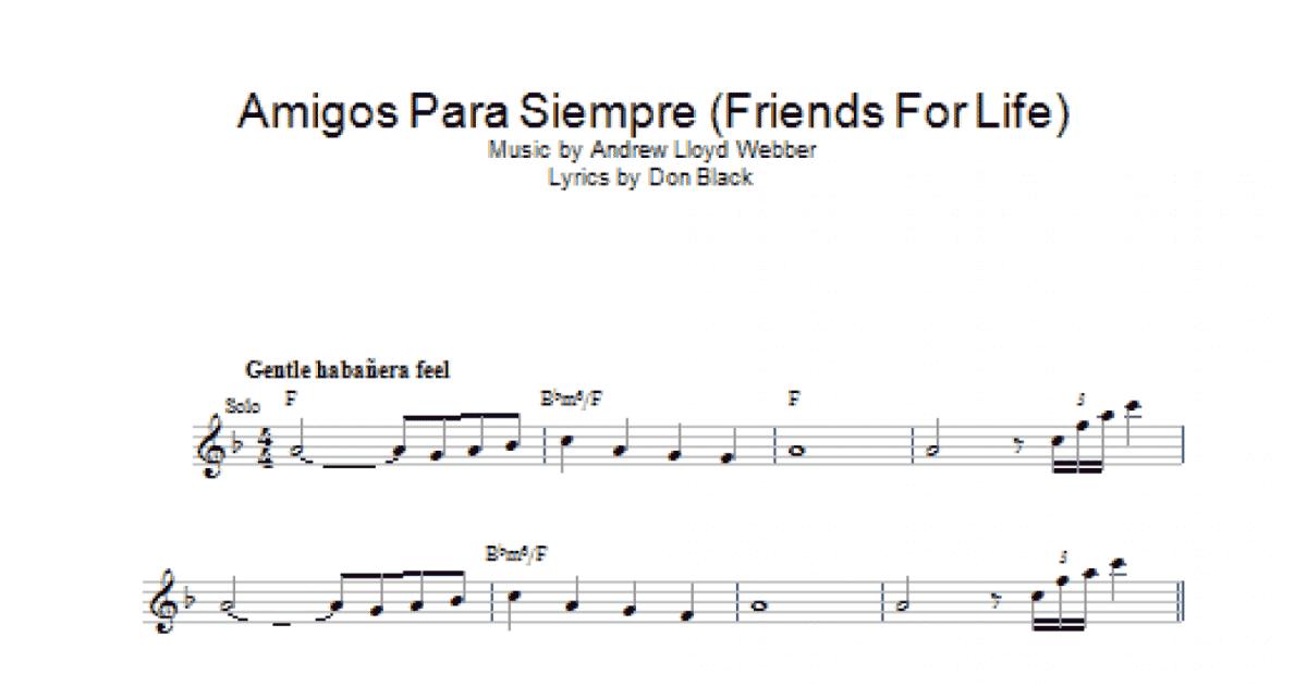 Andrew Lloyd Webber Amigos Para Siempre (Friends for Life) Sheet