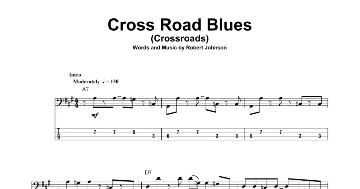 Cross Road Blues (Crossroads)" Sheet Music by Eric Clapton; Robert  Johnson; Cream for Easy Guitar Tab - Sheet Music Now