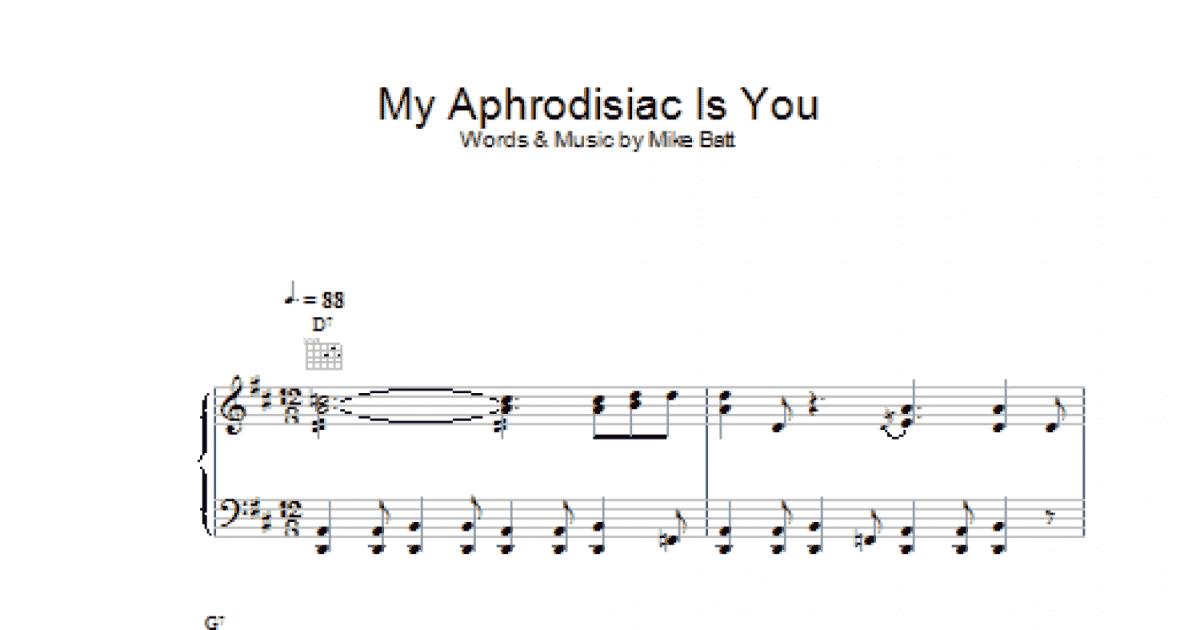 My Aphrodisiac Is You Piano Vocal Guitar Chords Sheet Music