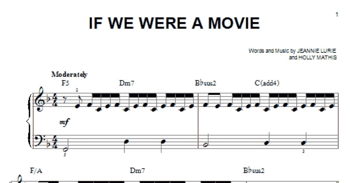 if-we-were-a-movie-easy-piano-print-sheet-music-now