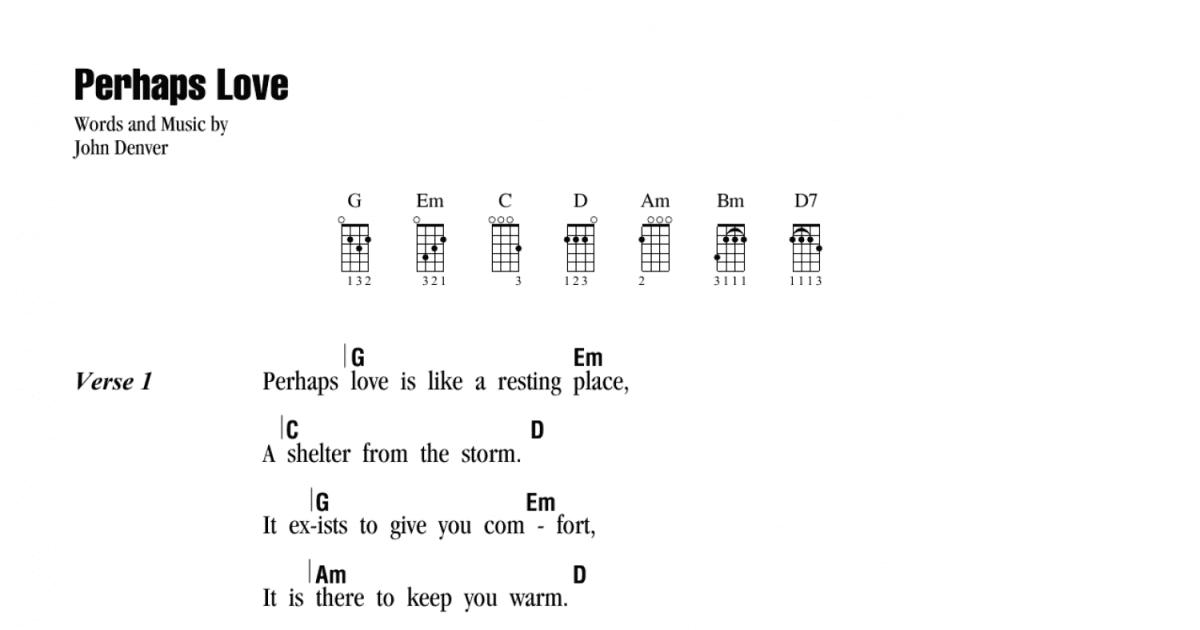 Perhaps Love Sheet Music, John Denver, Ukulele Chords/Lyrics