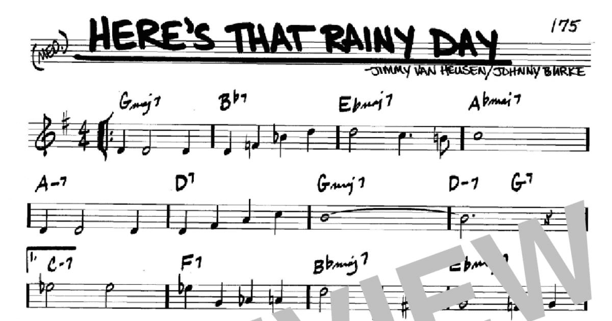 Super Partituras - Heres That Rainy Day (The Real Book Of Blues), com cifra
