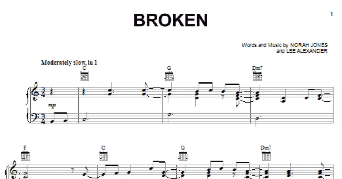 Broken (Piano, Vocal & Guitar Chords (Right-Hand Melody)) - Print Now