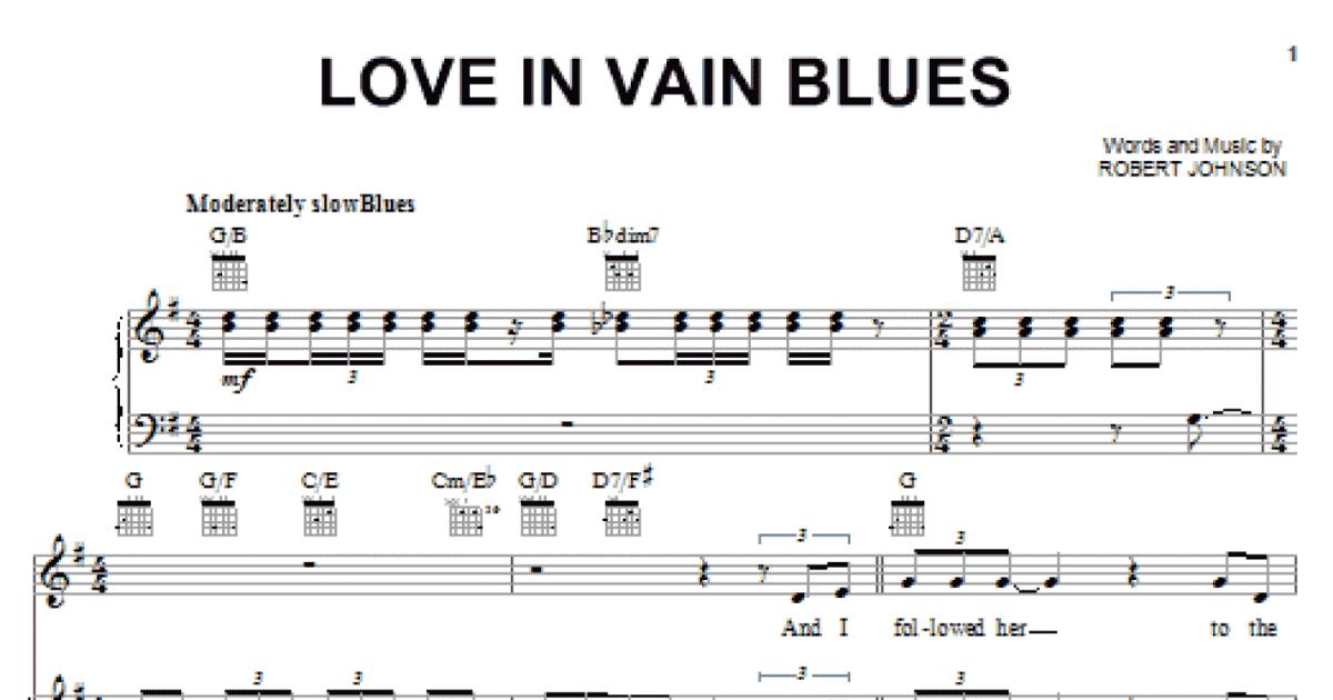 Love In Vain Blues Piano Vocal And Guitar Chords Right Hand Melody