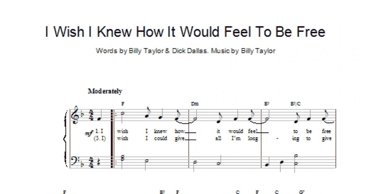 I Wish I Knew How It Would Feel To Be Free (Piano Solo) - Sheet Music