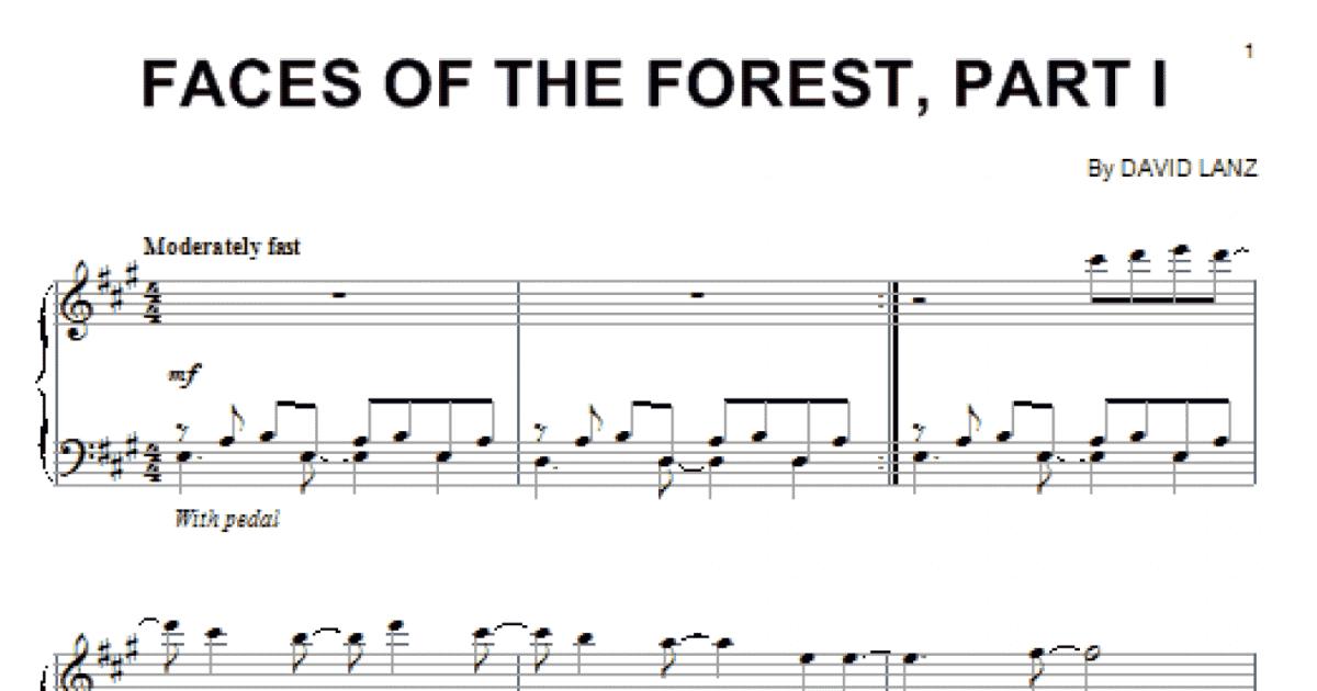 Faces Of The Forest, Part 1 (Piano Solo) - Print Sheet Music Now