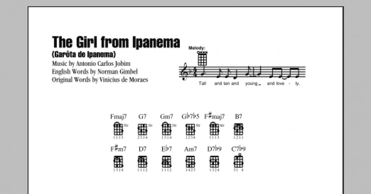 Ukulele chords - The Girl from Ipanema by Antônio Carlos Jobi  Ukulele  songs, Guitar chords for songs, Ukelele chords ukulele songs