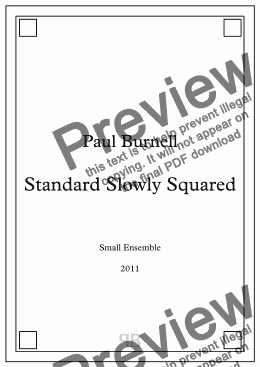 page one of Standard Slowly Squared, for small ensemble - Score and Parts