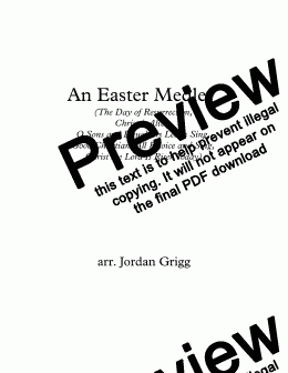 page one of An Easter Medley  (The Day of Resurrection, Christ is Alive, O Sons and Daughters Let us Sing,  Good Christians All Rejoice and Sing, Christ the Lord Is Risen Today)