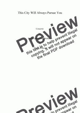 page one of This City Will Always Pursue You for String Quartet and Orchestra.