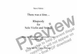 page one of There was a time........    Rhapsody for  Solo Violin and String Orchestra