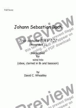 page one of Bach - trio sonata BWV 527 mvt 1 transcribed for woodwind trio (ob+cl[Bb]+bsn) by David Wheatley