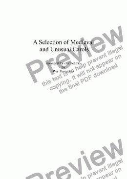 page one of A Selection of Medieval and Unusual Carols for Clarinet Trio:Coventry Carol, Good King Wenceslas, Il est né, Masters in this Hall, Puer Nobis (unto us a boy is born), The Birds Carol,Watt’s Cradle Song.
