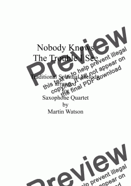 page one of Nobody Knows The Trouble I See for Saxophone Quartet.