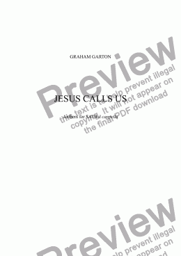 page one of ANTHEM - JESUS CALLS US for Choir SATB a cappella Words from the Hymn by Cecil Frances Alexander  (1818-1895)