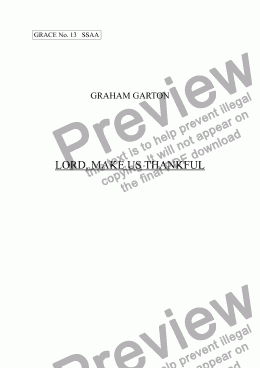 page one of GRACE - No.13 of 252 GARTON GRACES Mainly for  Female Voices but sometimes Mixed. 'LORD, MAKE US THANKFUL' for SSAA a cappella