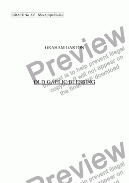 page one of GRACE - No.233 of 252 GARTON GRACES Mainly for  Female Voices but sometimes Mixed. 'OLD GAELIC BLESSING' for SSAA(OptSSolo)