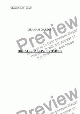 page one of GRACE - No.81 of 252 GARTON GRACES Mainly for  Female Voices but sometimes Mixed. 'BREAD IS A LOVELY THING' for SSAA a cappella