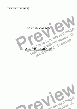 page one of GRACE - No.169 of 252 GARTON GRACES Mainly for  Female Voices but sometimes Mixed. 'A TUDOR GRACE' SSAA a cappella
