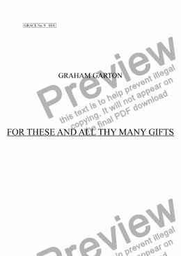 page one of GRACE - No.9 of 252 GARTON GRACES Mainly for  Female Voices but sometimes Mixed. 'FOR THESE AND ALL THY MANY GIFTS' for SSA a cappella