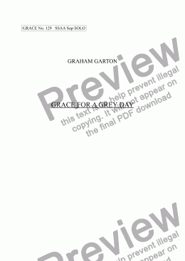 page one of GRACE - No.129 of 252 GARTON GRACES Mainly for  Female Voices but sometimes Mixed. 'GRACE FOR A GREY DAY' for Soprano Solo SSAA a cappella