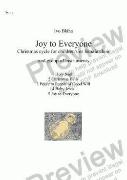 page one of JOY TO EVERYONE (Radost všem) - Christmas cycle for children’s or female choir and group of instruments (English words)