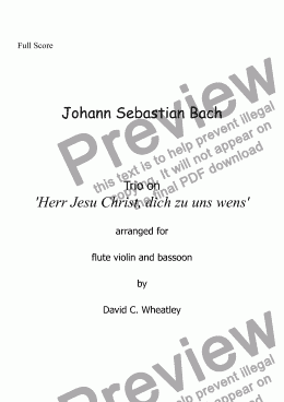 page one of Bach - Trio on ’Herr Jesu Christ, dich zu uns wens’ transcribed for flute, violin and bassoon by David Wheatley