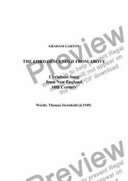 page one of CHRISTMAS SONG - ’THE LORD DESCENDED FROM ABOVE’ for SATB a cappella Chamber Choir. A New England Carol - Words. Thomas Sternhold (d.1549) 