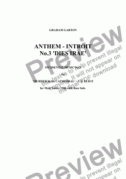 page one of ANTHEM - INTROIT Incidental Music No.3 ’DIES IRAE’ for ’MURDER in the CATHEDRAL’ - T. S. ELIOT  for Male Voices TBB with Bass Solo for Worship or Concert