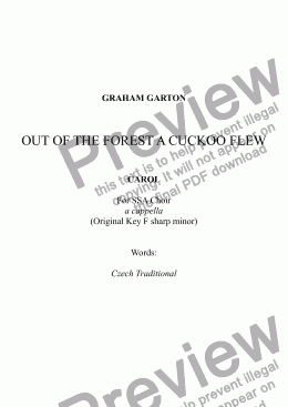 page one of CAROL - ’OUT OF THE FOREST A CUCKOO FLEW’ New Carol for Christmas 2016 for SSA Choir a cappella. Original key F sharp minor. Words: Czech Traditional