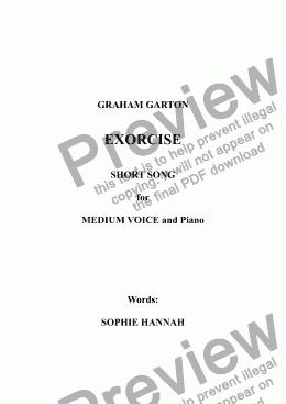 page one of SHORT SONG - 'EXORCISE' for MEDIUM Voice and Piano. Entirely Recitative. 12 bars. Words: Sophie Hannah (b.1971)